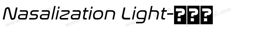 Nasalization Light字体转换